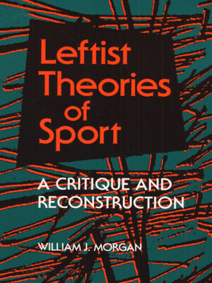 cover image of Leftist Theories of Sport
